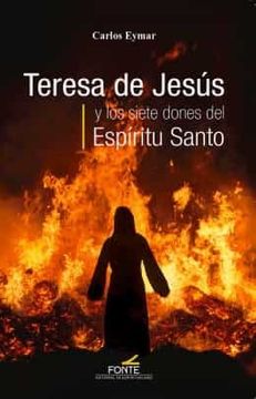 portada Teresa de Jesús y los Siete Dones del Espíritu Santo
