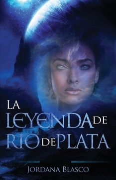 portada La Leyenda De Río De Plata (in Spanish)