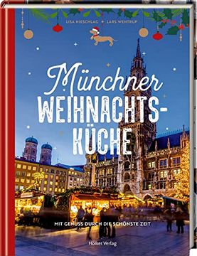 portada Münchner Weihnachtsküche: Mit Genuss Durch die Schönste Zeit (in German)