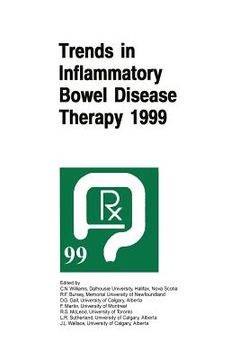 portada Trends in Inflammatory Bowel Disease Therapy 1999: The Proceedings of a Symposium Organized by Axcan Pharma, Held in Vancouver, Bc, August 27-29, 1999 (in English)