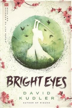 portada Bright Eyes: A Kunoichi Tale (Seasons of the Sword) (en Inglés)