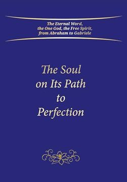 portada The Soul on its Path to Perfection