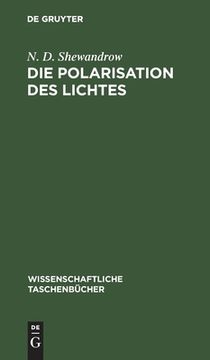 portada Die Polarisation des Lichtes (in German)