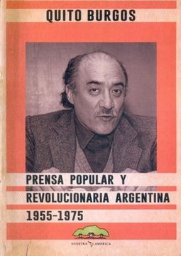 portada Prensa Popular y Revolucionaria Argentina 1955 - 1975 (in Spanish)