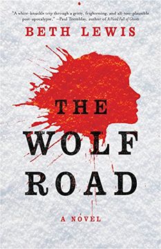 portada The Wolf Road: A Novel (en Inglés)