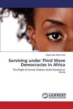 portada Surviving under Third Wave Democracies in Africa