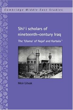 portada Shi'i Scholars of Nineteenth-Century Iraq: The 'ulama' of Najaf and Karbala' (Cambridge Middle East Studies) (in English)