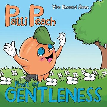 portada Patti Peach: Fruit of Gentleness (in English)