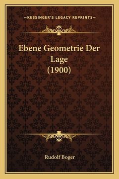 portada Ebene Geometrie Der Lage (1900) (en Alemán)