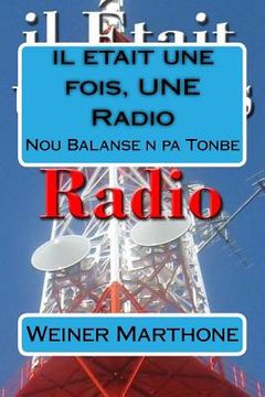 portada il etait une fois, UNE Radio (in French)