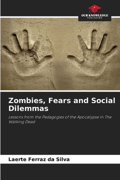 portada Zombies, Fears and Social Dilemmas (en Inglés)