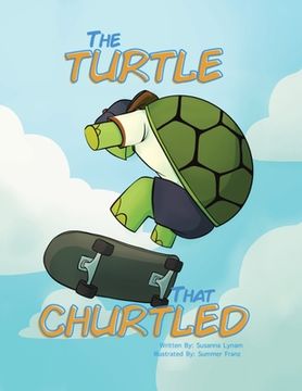 portada The Turtle That Churtled (en Inglés)