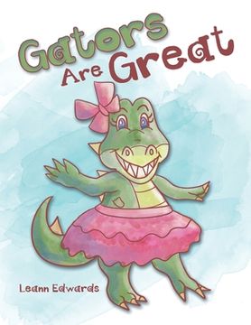 portada Gators Are Great (en Inglés)