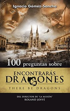 portada 100 Preguntas Sobre Encontrarás Dragones