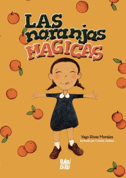 portada Las Naranjas Mágicas (la Casita Esdrujula) (in Spanish)