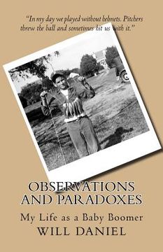 portada Observations and Paradoxes: My Life as a Baby Boomer (en Inglés)