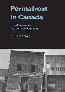 portada Permafrost in Canada: Its Influence on Northern Development (Heritage) (en Inglés)