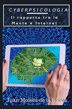 portada Cyberpsicologia: Il Rapporto tra la Mente e Internet 
