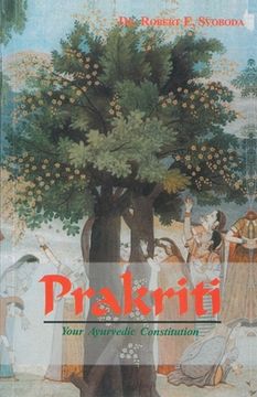 portada Prakriti: Your Ayurvedic Constitution (in English)