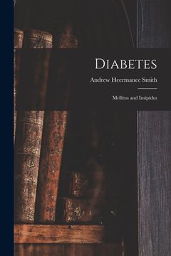 portada Diabetes: Mellitus and Insipidus (en Inglés)