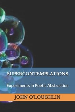 portada Supercontemplations: Experiments in Abstraction (en Inglés)