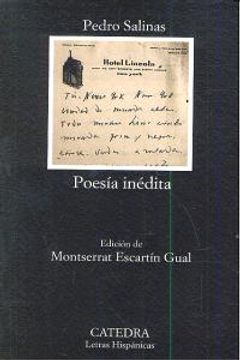 Poesía Inédita (Letras Hispánicas) (in Spanish)