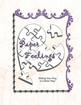 portada Paper Feelings: Making Your Way to a Better Day!