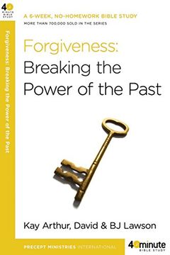 portada Forgiveness: Breaking the Power of the Past (40-Minute Bible Studies) (en Inglés)