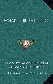 portada what i believe (1885) (in English)