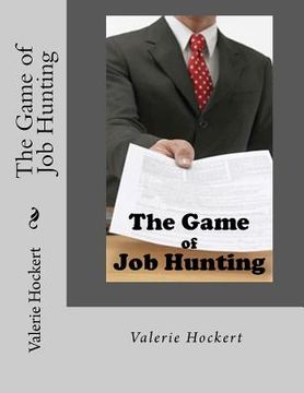 portada the game of job hunting (en Inglés)