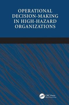 portada Operational Decision-Making in High-Hazard Organizations: Drawing a Line in the Sand