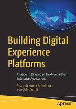 portada Building Digital Experience Platforms: A Guide to Developing Next-Generation Enterprise Applications (en Inglés)