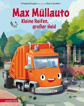 portada Max Müllauto? Kleine Reifen, Großer Held (in German)