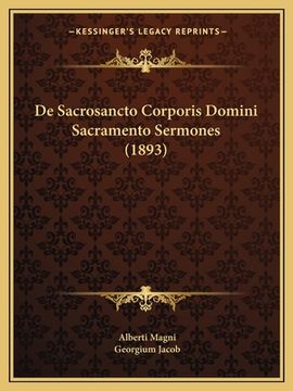 portada De Sacrosancto Corporis Domini Sacramento Sermones (1893) (in Latin)