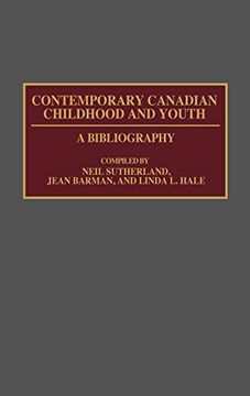 portada Contemporary Canadian Childhood and Youth: A Bibliography (in English)