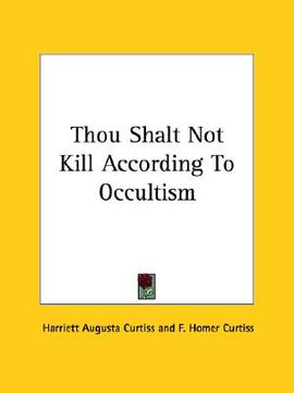 portada thou shalt not kill according to occultism (en Inglés)