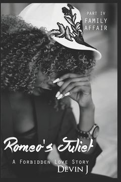 portada Romeo's Juliet Book 4: Family Affair (en Inglés)