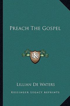 portada preach the gospel (en Inglés)