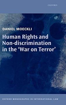 portada Human Rights and Non-Discrimination in the 'war on Terror' (Oxford Monographs in International Law) (en Inglés)