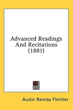 portada advanced readings and recitations (1881) (en Inglés)