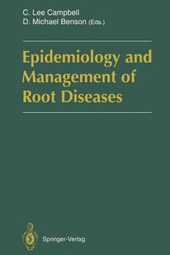 portada epidemiology and management of root diseases (en Inglés)