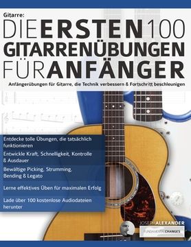 portada Gitarre: Die ersten 100 Gitarrenübungen für Anfänger (en Alemán)