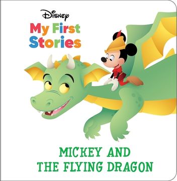 portada Disney My First Stories: Mickey and the Flying Dragon (en Inglés)