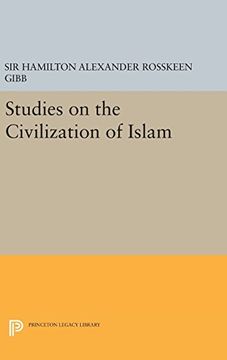 portada Studies on the Civilization of Islam (Princeton Legacy Library) (in English)