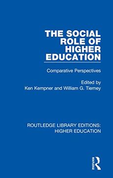 portada The Social Role of Higher Education (Routledge Library Editions: Higher Education) (in English)
