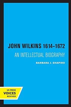 portada John Wilkins 1614-1672: An Intellectual Biography 