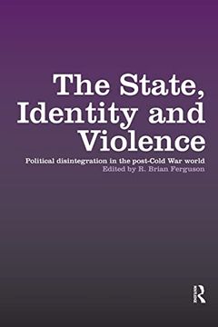 portada The State, Identity and Violence (en Inglés)