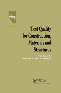 portada Test Quality for Construction, Materials and Structures: Proceedings of the International Rilem (en Inglés)