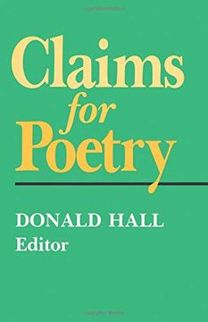 Claims for Poetry (Poets on Poetry (Paperback)) (en Inglés)