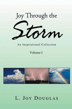 portada Joy Through the Storm: An Inspirational Collection (en Inglés)